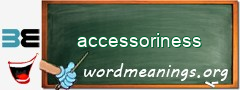 WordMeaning blackboard for accessoriness